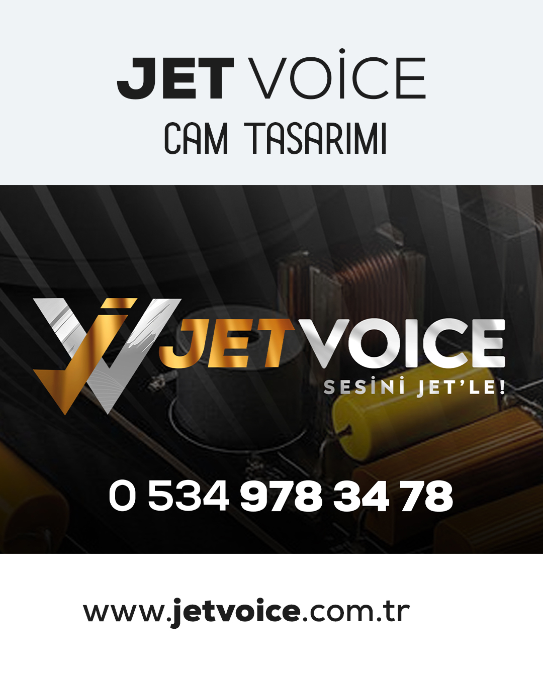 Jet Voice Cam Tasarımları